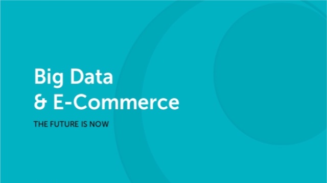 “Big Data” Touted As The Next Big Thing in eCommerce